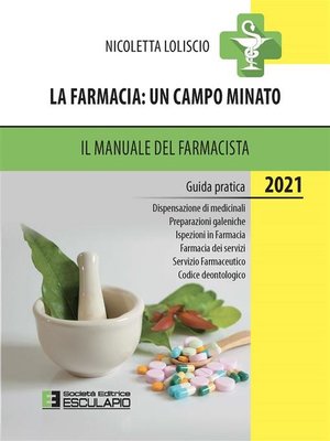 cover image of La Farmacia--un campo minato. Il Manuale del Farmacista 2021